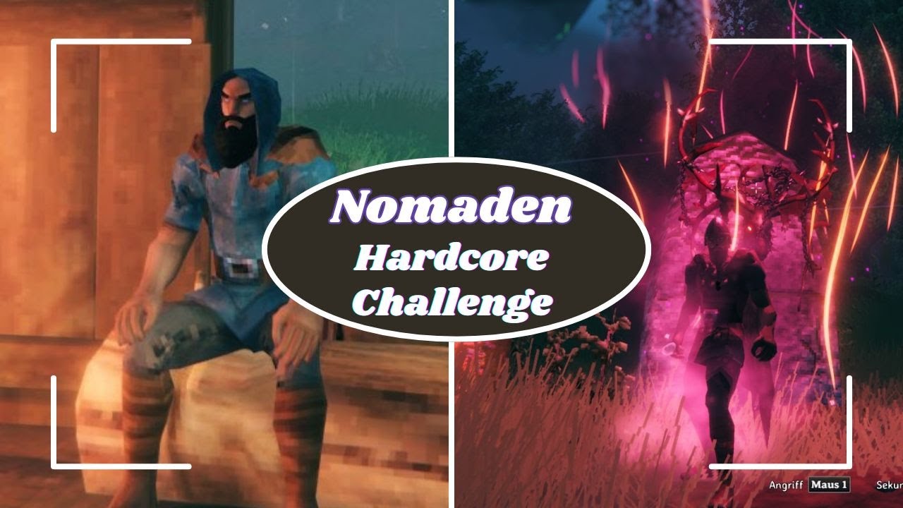 Valheim Nomaden Challenge, es wird Hardcore,  keine Base, keine Portale, keine Karte Folge 19