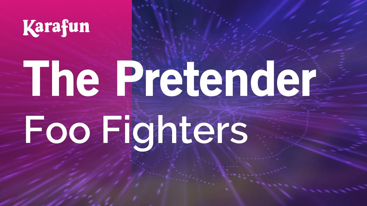 The Pretender - Foo Fighters | Karaoke Version | KaraFun