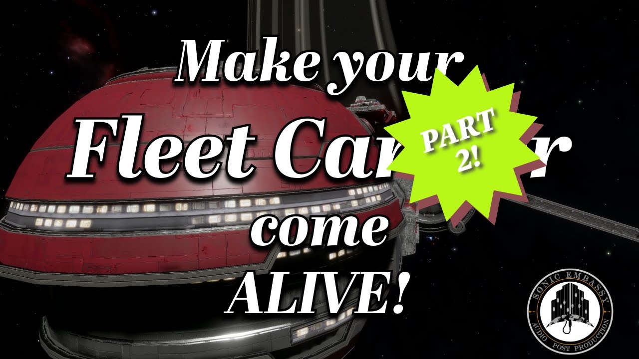 Elite Dangerous: Immersion for Fleet Carriers PART 2!