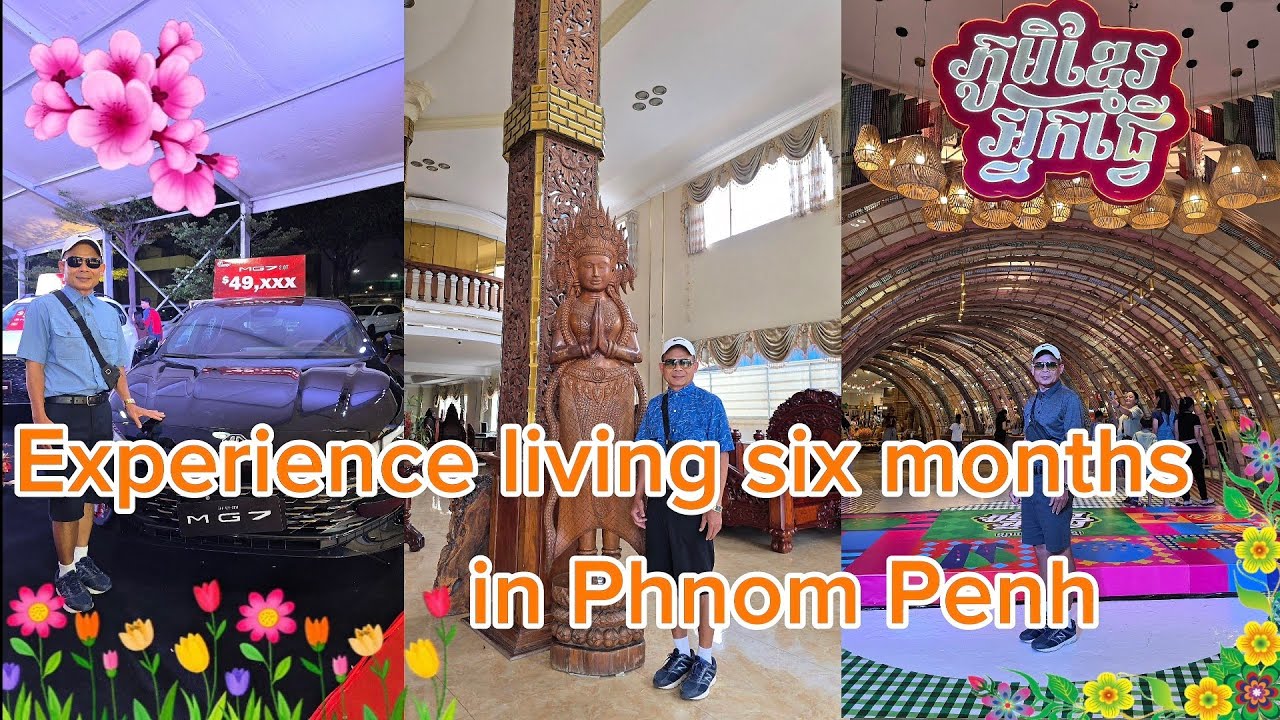 បទពិសោធន៍ខ្លះៗនៃការរស់នៅក្រុងភ្នំពេញ6ខែ/Six months living experience in Phnom Penh🏠🍲☕️🍍🍊