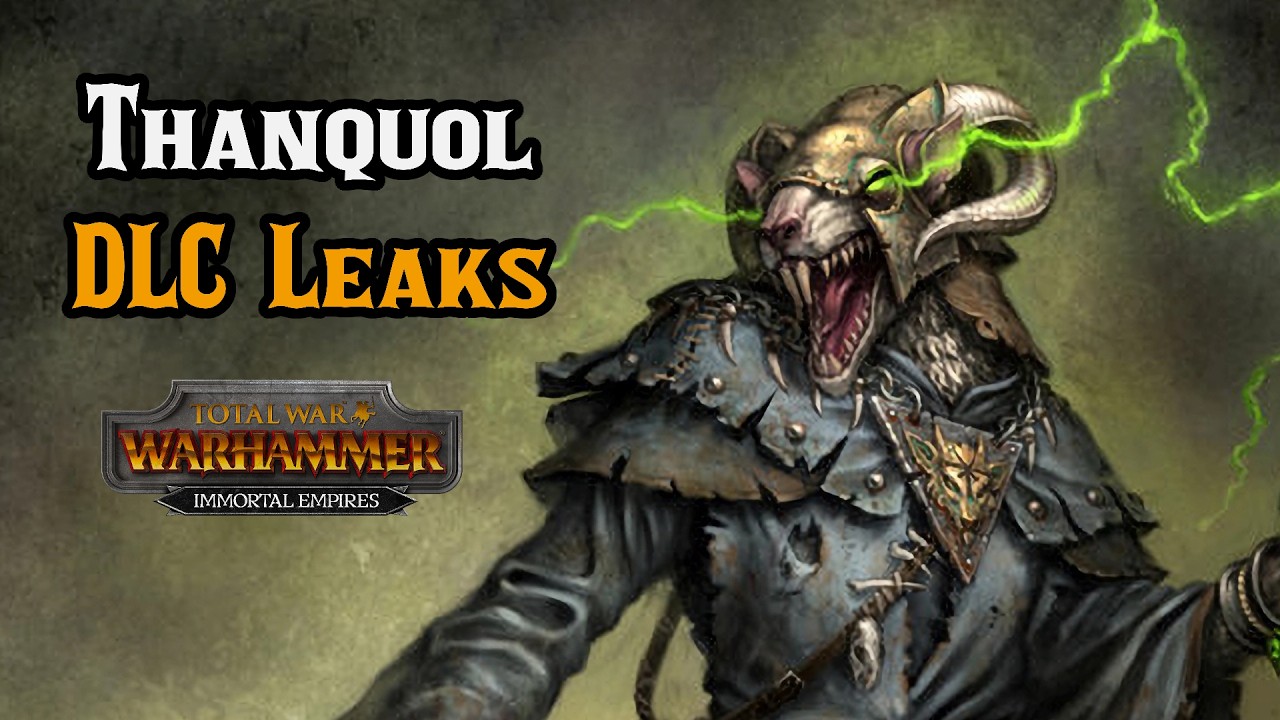DLC Plans Leaked! Thanquol, Moonclaw, Glotkin, More! - Total War: Warhammer 3 Immortal Empires