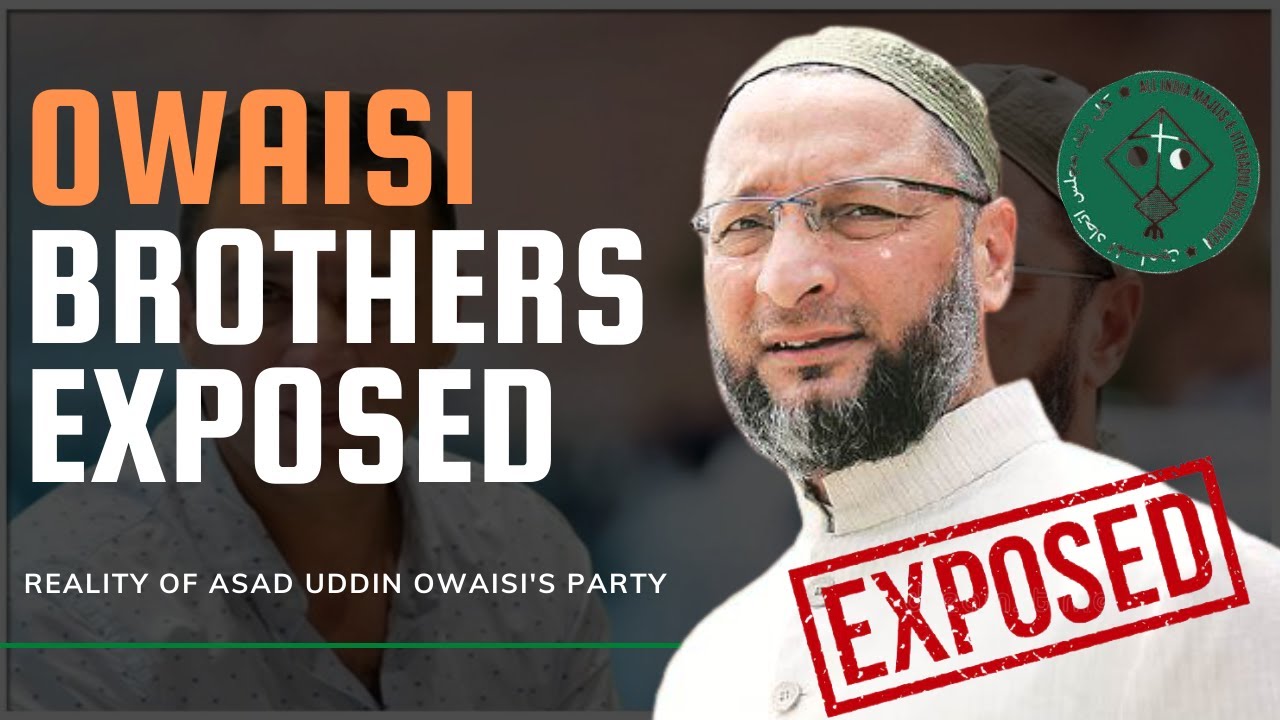 AIMIM EXPOSED: Reality Of Asaduddin Owaisi | By Fayyaz Khan