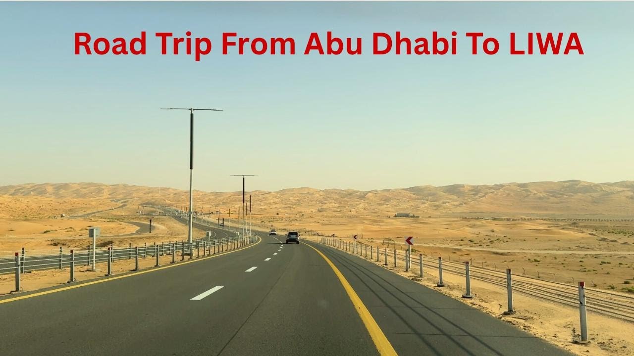[4K] City to Dunes: Abu Dhabi to LIWA 🚗🏜️