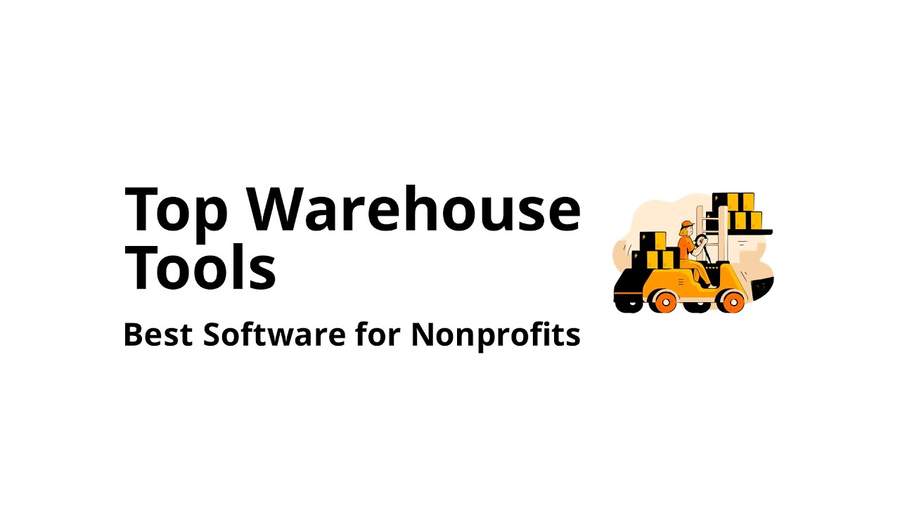 Which warehouse management software is best for nonprofits?