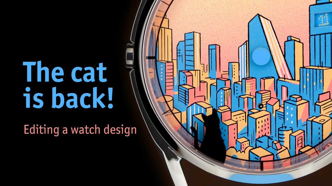 The cat is back! | Editing a watch design from the main collection | Tales from the workshop ep17