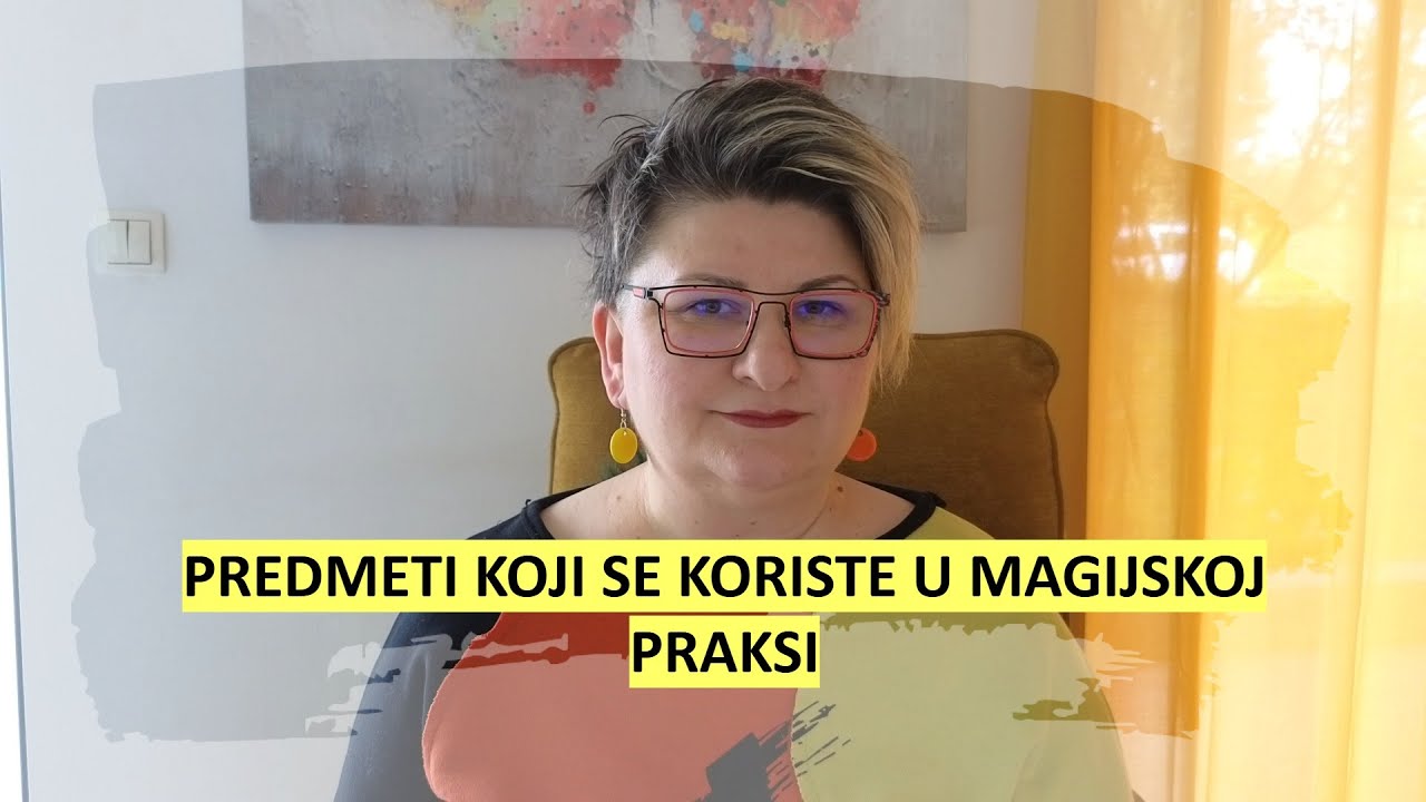Predmeti koji otkrivaju crnu magiju