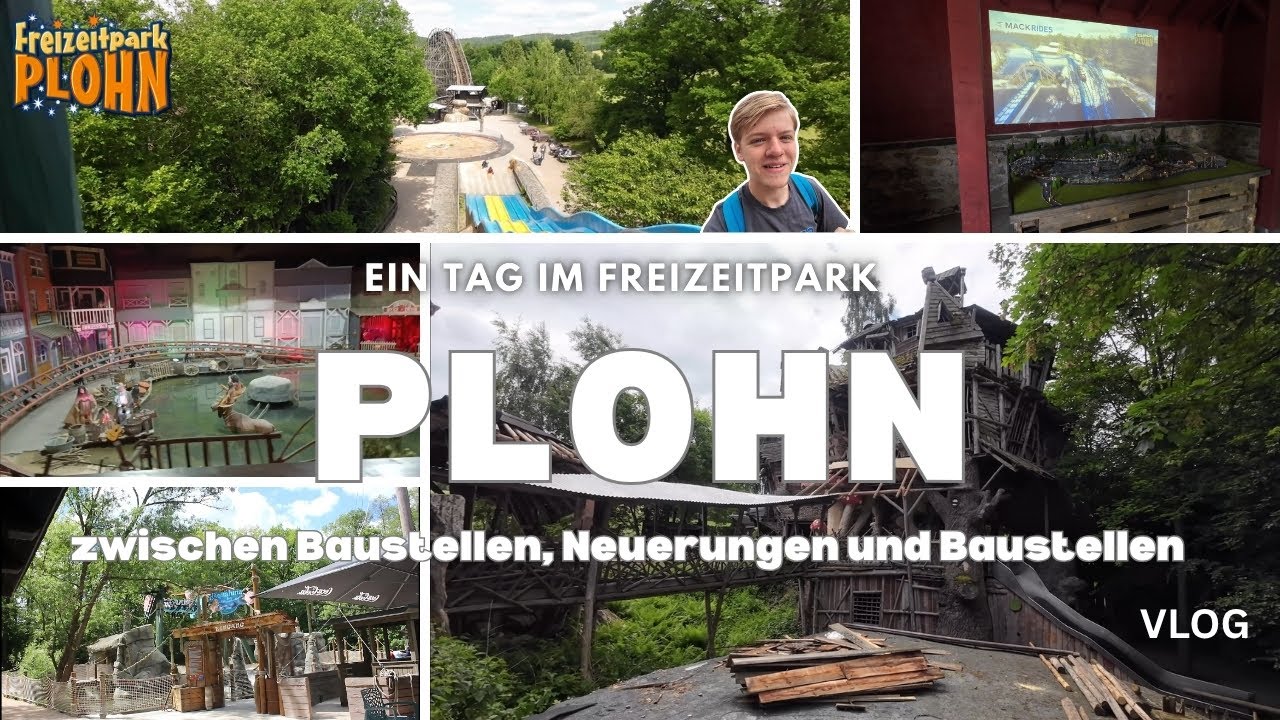 Ein Tag im Freizeitpark Plohn zwischen Baustellen, Neuerungen und Baustellen Vlog 11.06.2025