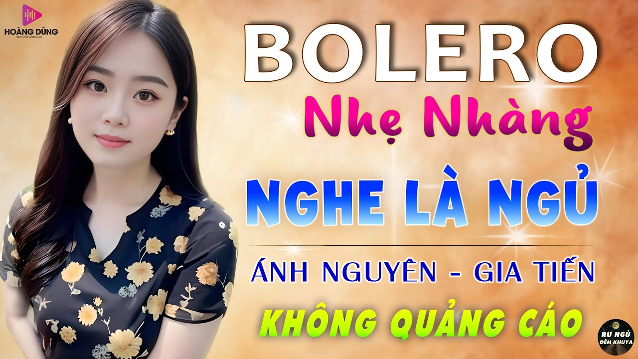 Nghe 15 phút ngủ liền 😴 NHẠC BOLERO DỄ NGHE, DỄ NGỦ - LK Nhạc Vàng Chọn Lọc Bài Hay KHÔNG QUẢNG CÁO