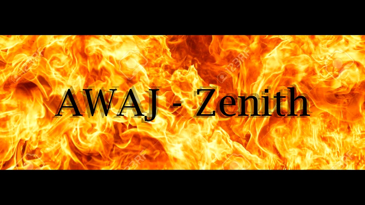 AWAJ - Zenith