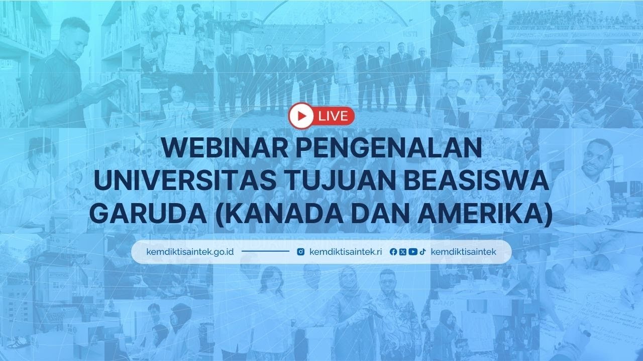 Webinar Pengenalan Universitas Tujuan Beasiswa Garuda (Kanada dan Amerika)
