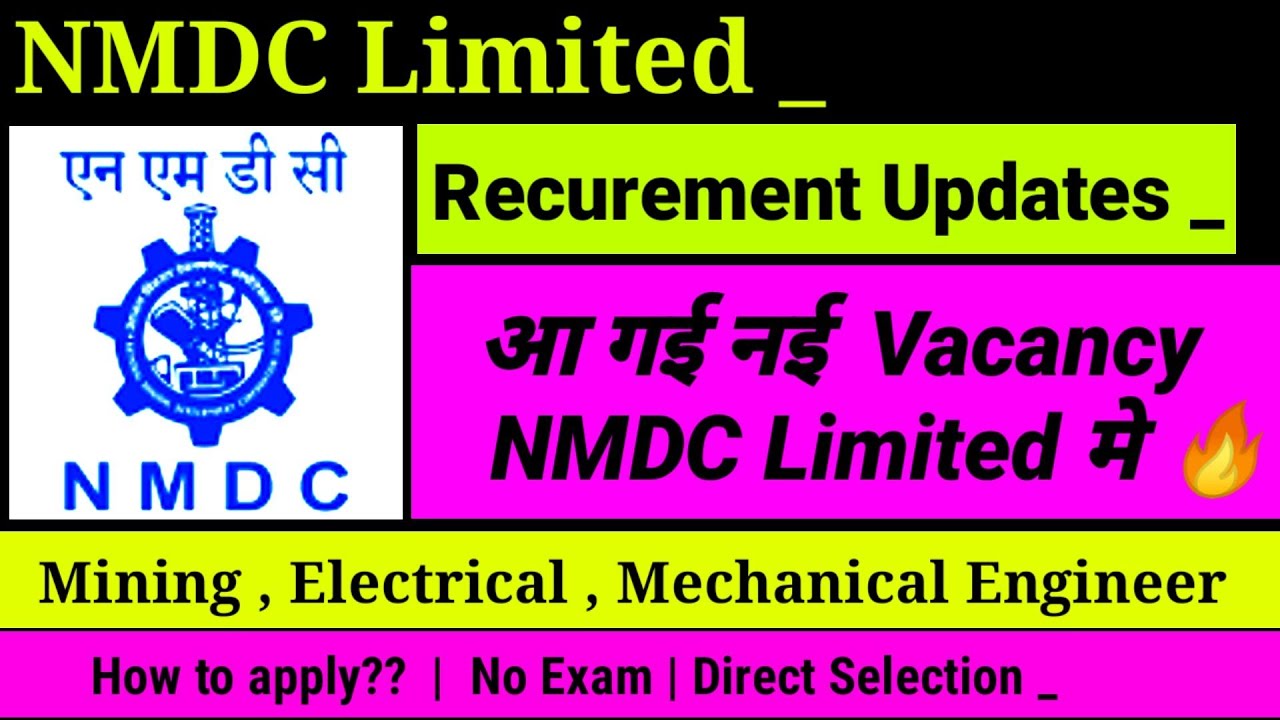 NMDC Recurement 2022 | Jobs in Nmdc Limited Apply online  | No Exam | Direct selection | #NMDC #Jobs