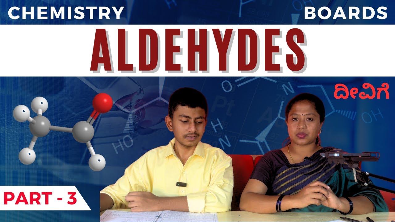 Aldehydes | Part 3 | Chemistry | II PUC 12th CBSE Boards