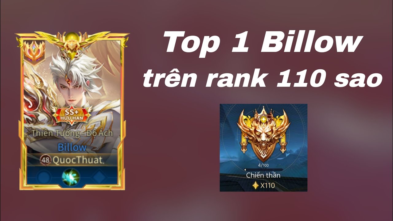 Top 1 Billow Rank 110 sao 