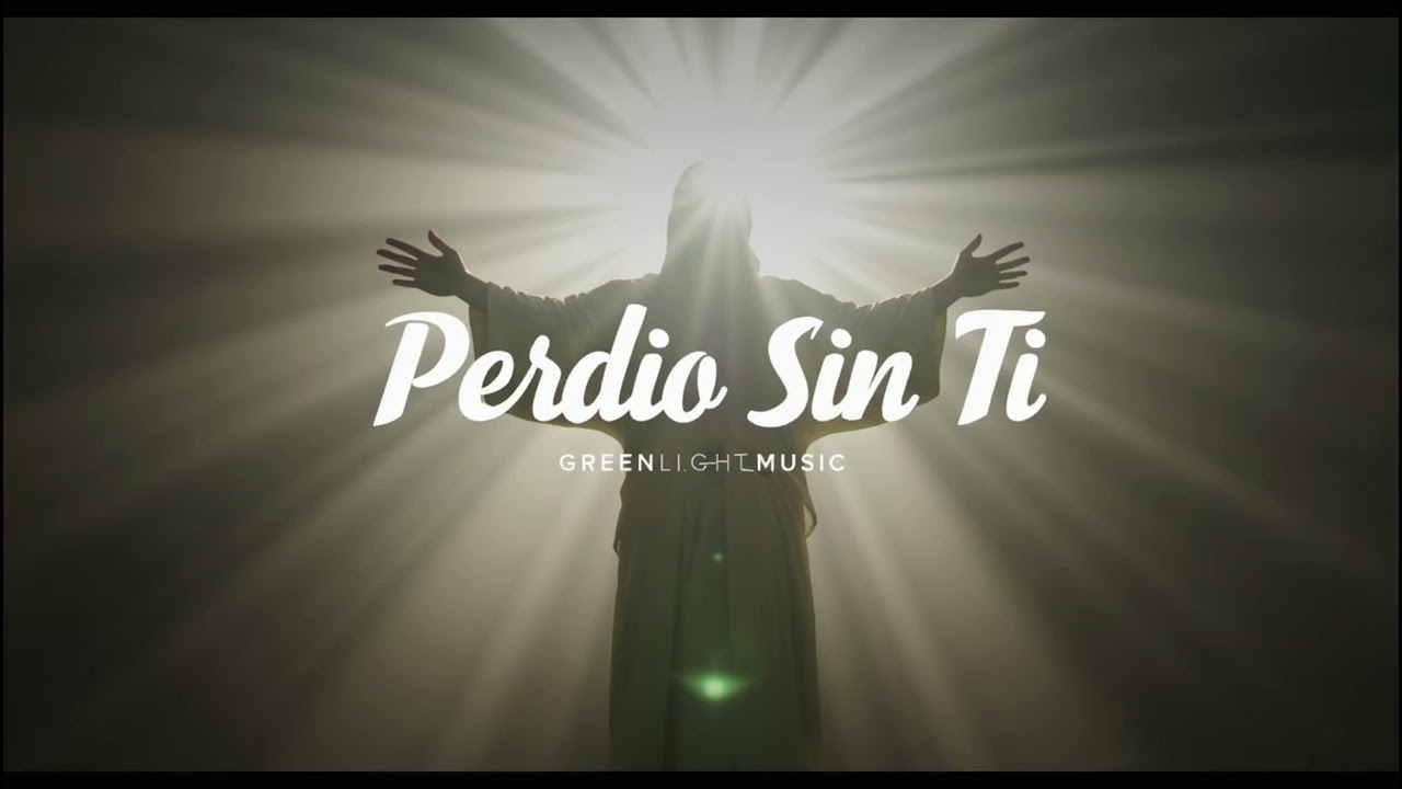 Perdío sin Ti☆Greenlight_Music 