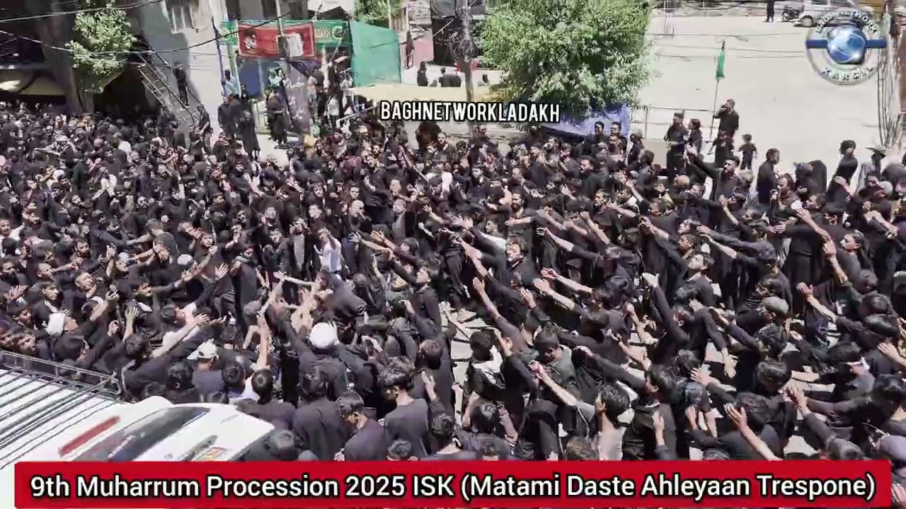 9th Muharrum Procession 2025||Daste Ahleyaan Trespone ISK Kargil||UT Ladakh||