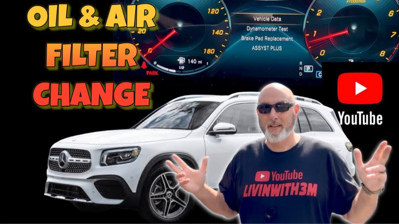 Mercedes GLB 250 Oil & Air Filter Change. Best How To On YouTube.