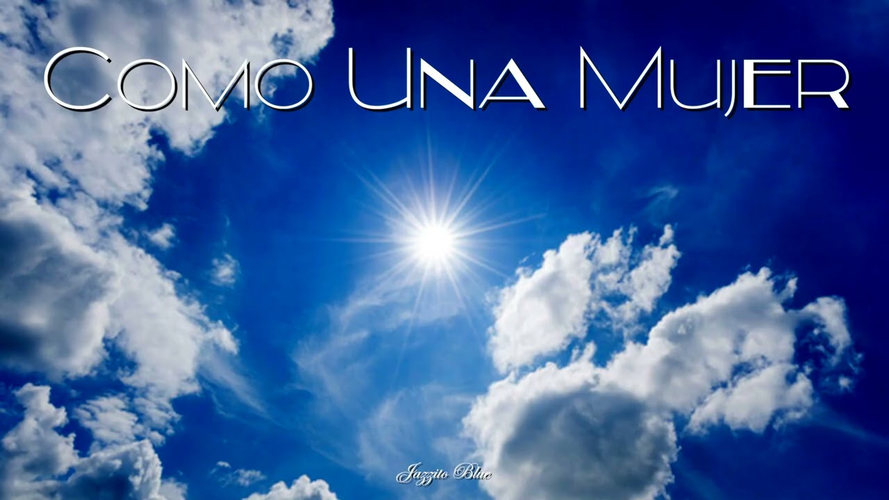 Como Una Mujer - Jazzito Blue