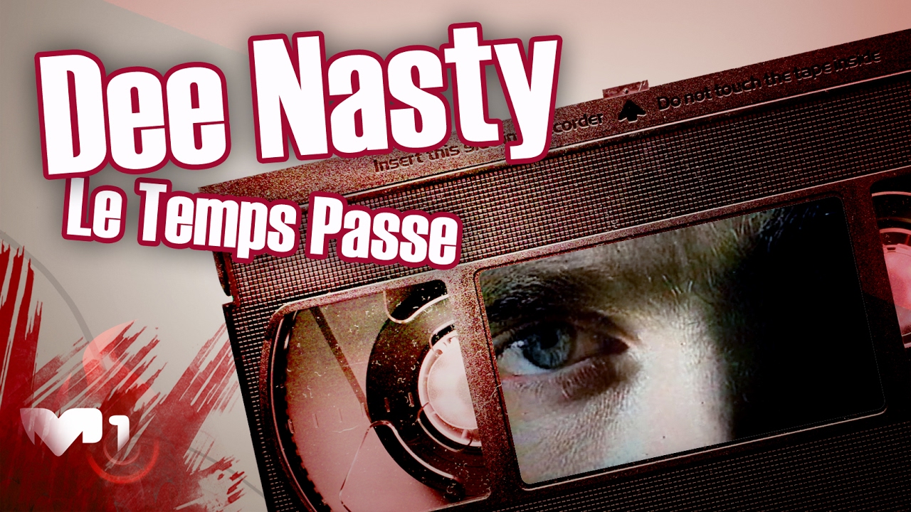Dee Nasty -  Le Temps Passe
