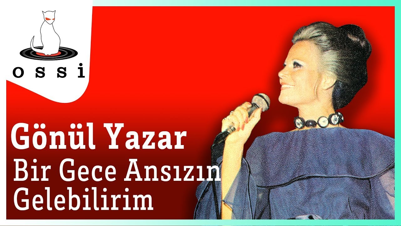 Gönül Yazar - Bir Gece Ansızın Gelebilirim