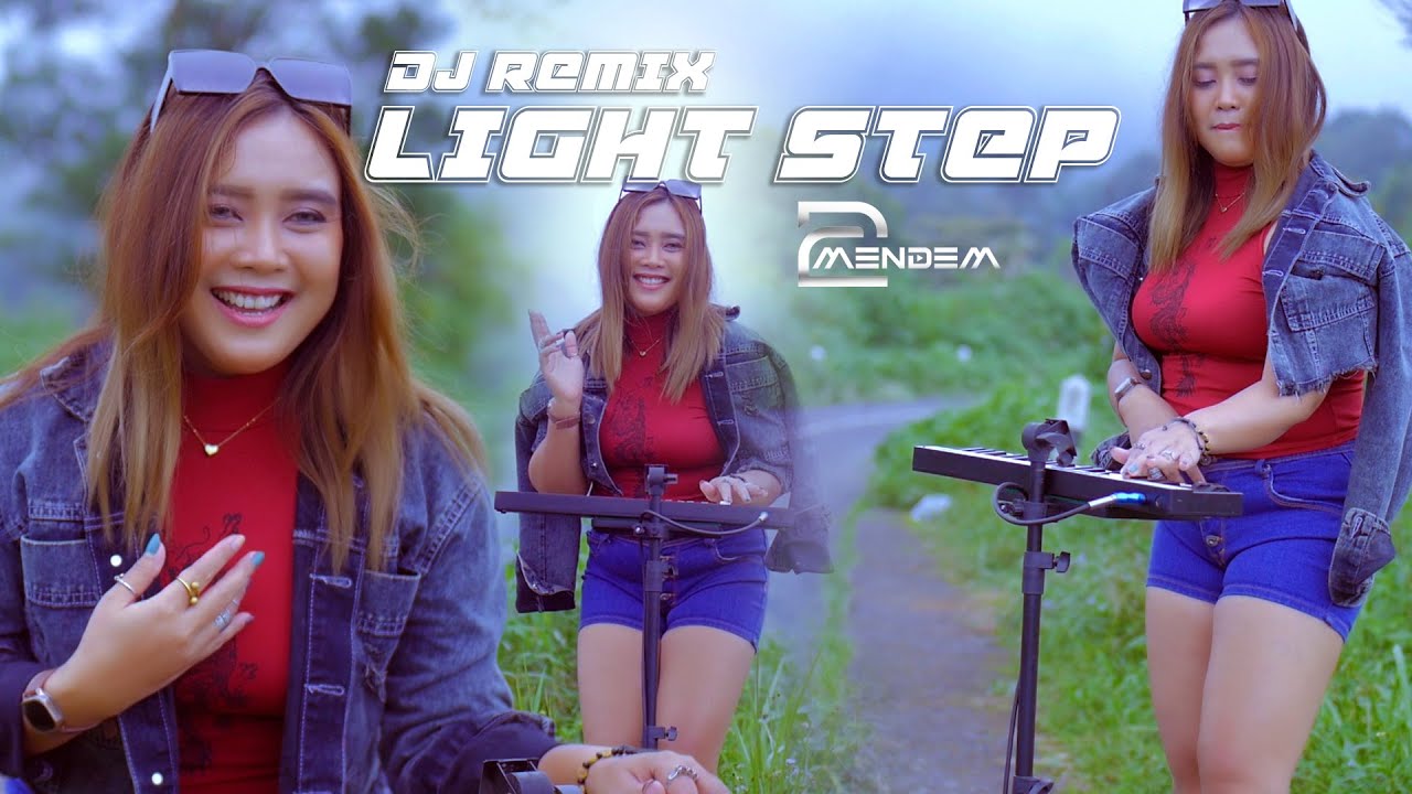 DJ REMIX - Light Steps - by DJ Mendem