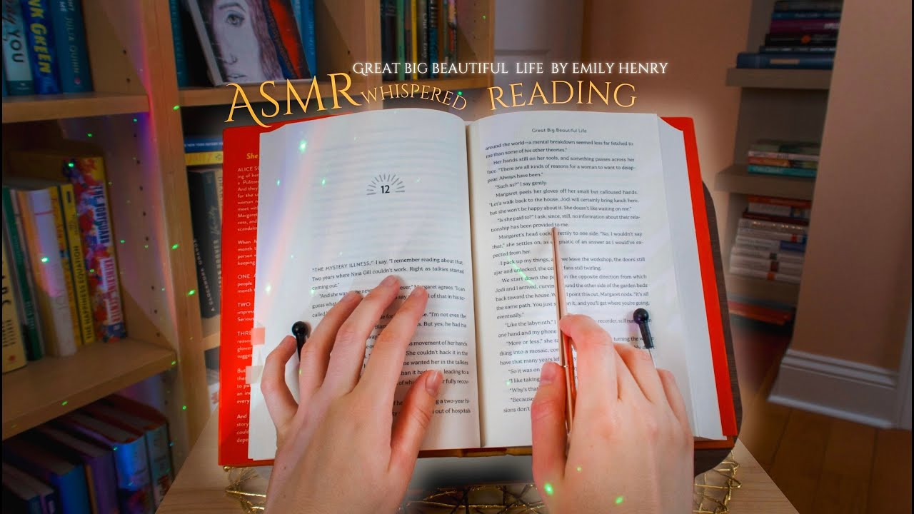 ASMR ♡ 📖  Relax As I Whisper Read Ch. 1 of ✨Great, Big, Beautiful Life✨ by Emily Henry to You