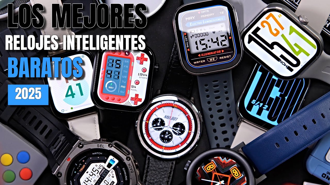 Los mejores RELOJES INTELIGENTES baratos de 2025 ⌚ ¡Elígelos y ahorra mucho dinero!