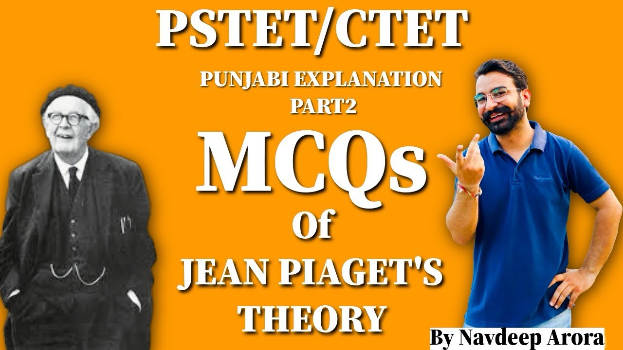 Jean Piaget Theory 27 MCQs | PSTET CDP | Punjabi Explanation | Part 2
