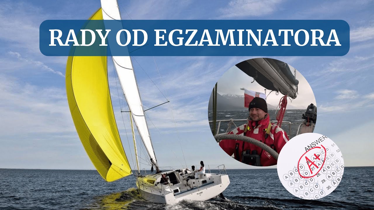 EGZAMIN NA PATENT JACHTOWEGO STERNIKA MORSKIEGO
