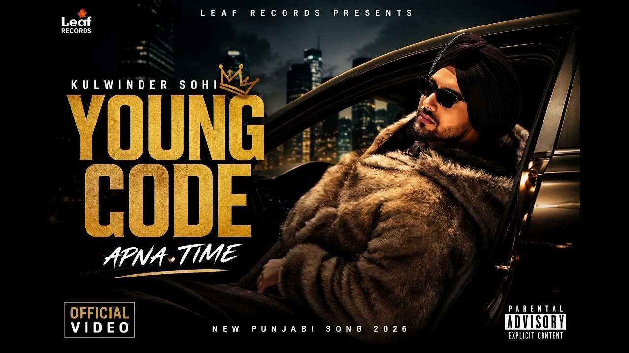 Young Code | Apna Time | MAK Music | New Punjabi Song 2026