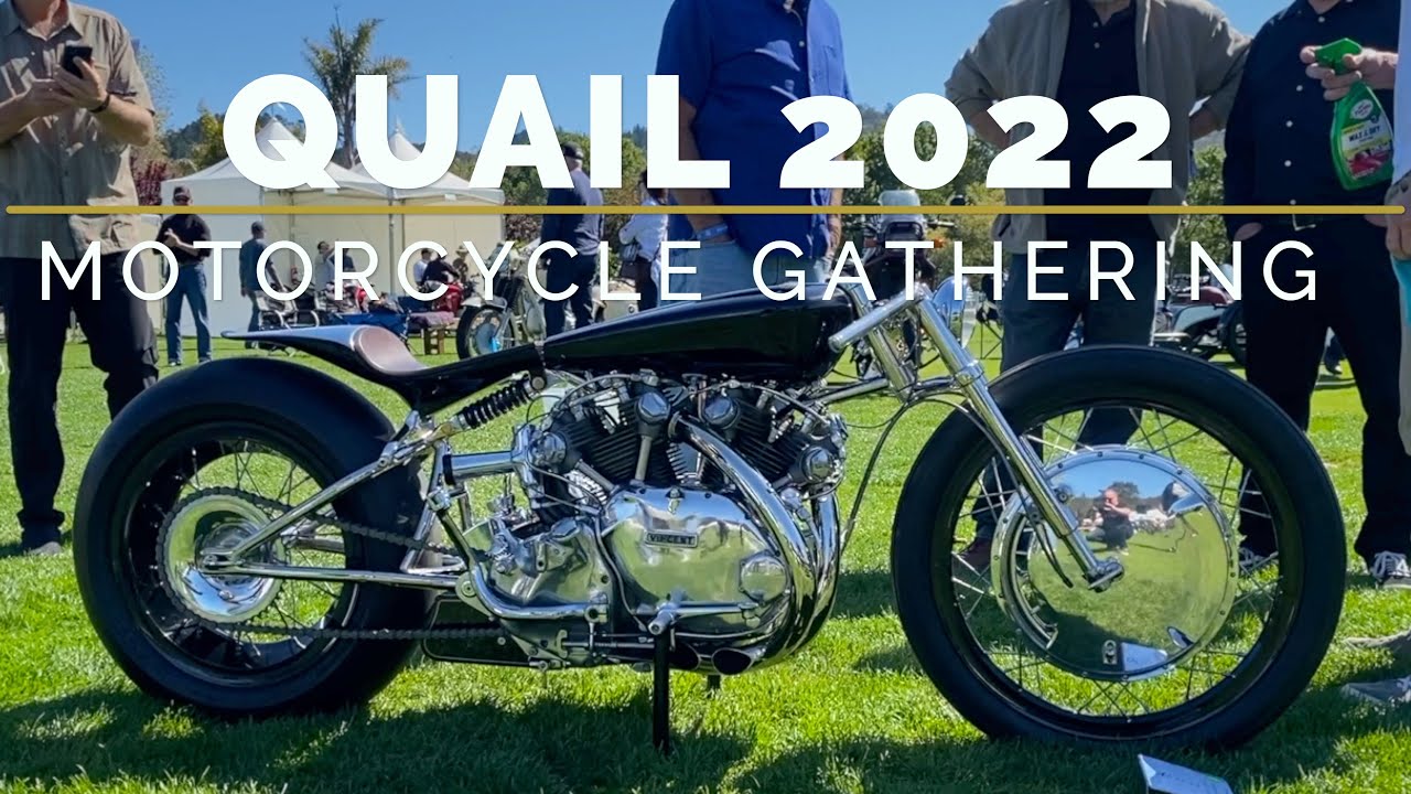 Quail Motorcycle Gathering 2022 - Part 1 of 2