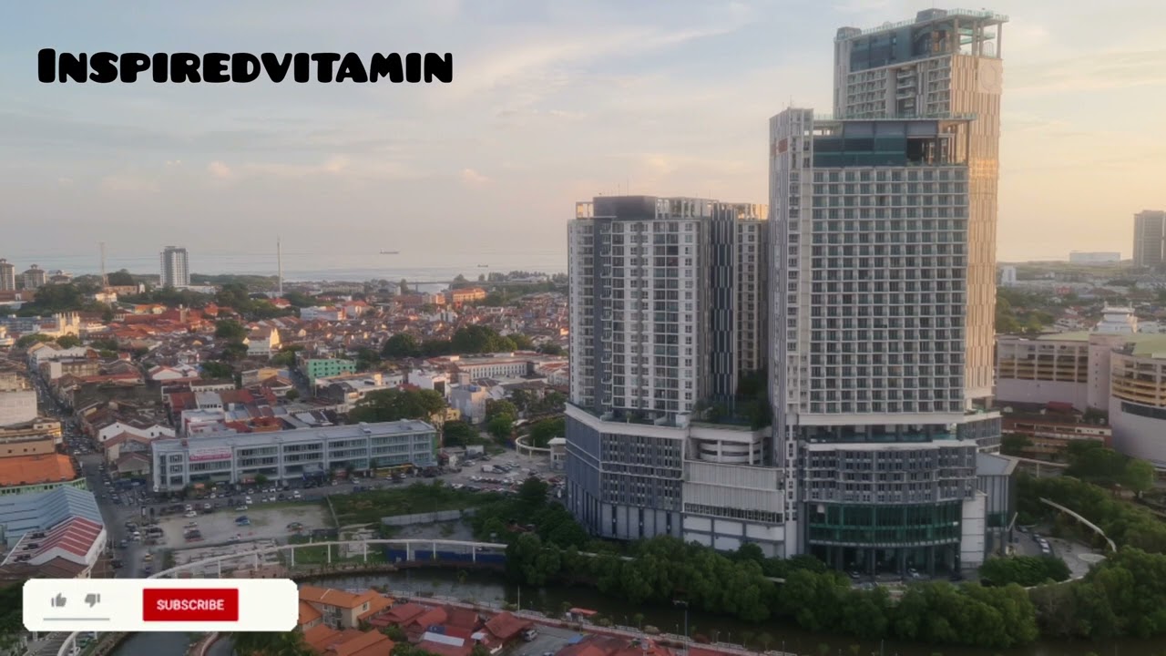 Good Vibe Song with Melacca Town, Melacca River, Melacca Strait in The Evening