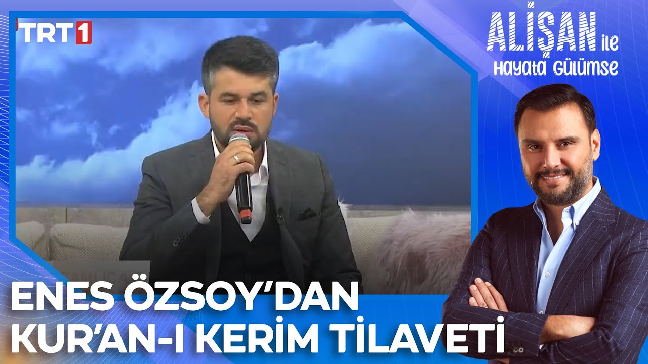 Çamlıca Camii Müezzin Kayyımı Enes Özsoy'dan Kur'an-ı Kerim Tilaveti | @AlisanileHayataGulumseTRT