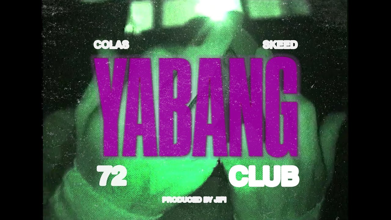72 CLUB - YABANG (OMV)