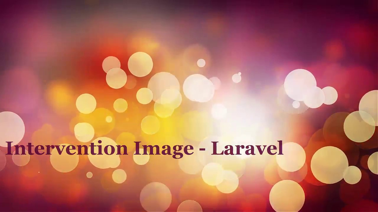 Intervention Image – Laravel