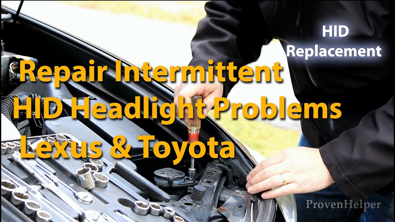 Как устранить неполадки в работе HID-фар Lexus