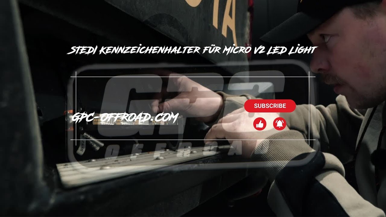 GPC-OFFROAD / Wir verbauen den STEDI Kennzeichenhalter + die STEDI Light Bar Micro V2 13.9 Zoll