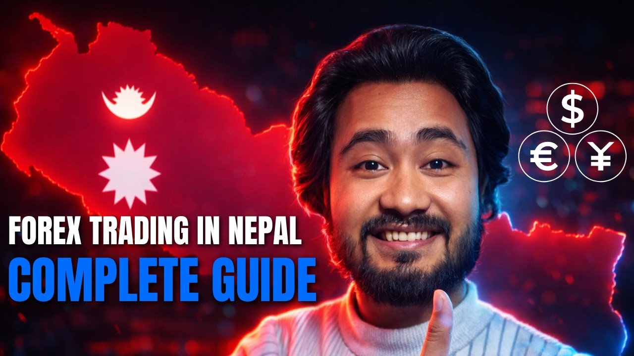 Forex Trading in Nepal &ndash; COMPLETE GUIDE (From ZERO to WITHDRAWAL)