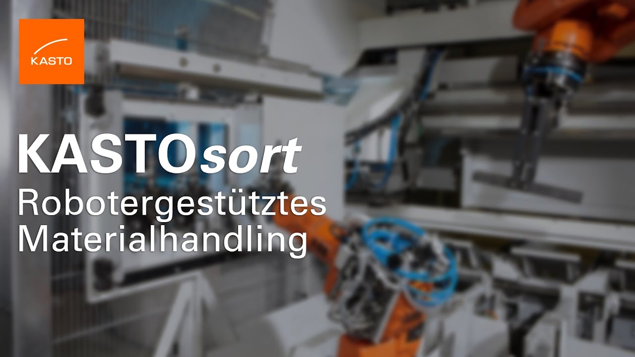 KASTOsort - Robotergest&uuml;tztes Materialhandling von Metall | Automatisiertes Entgraten
