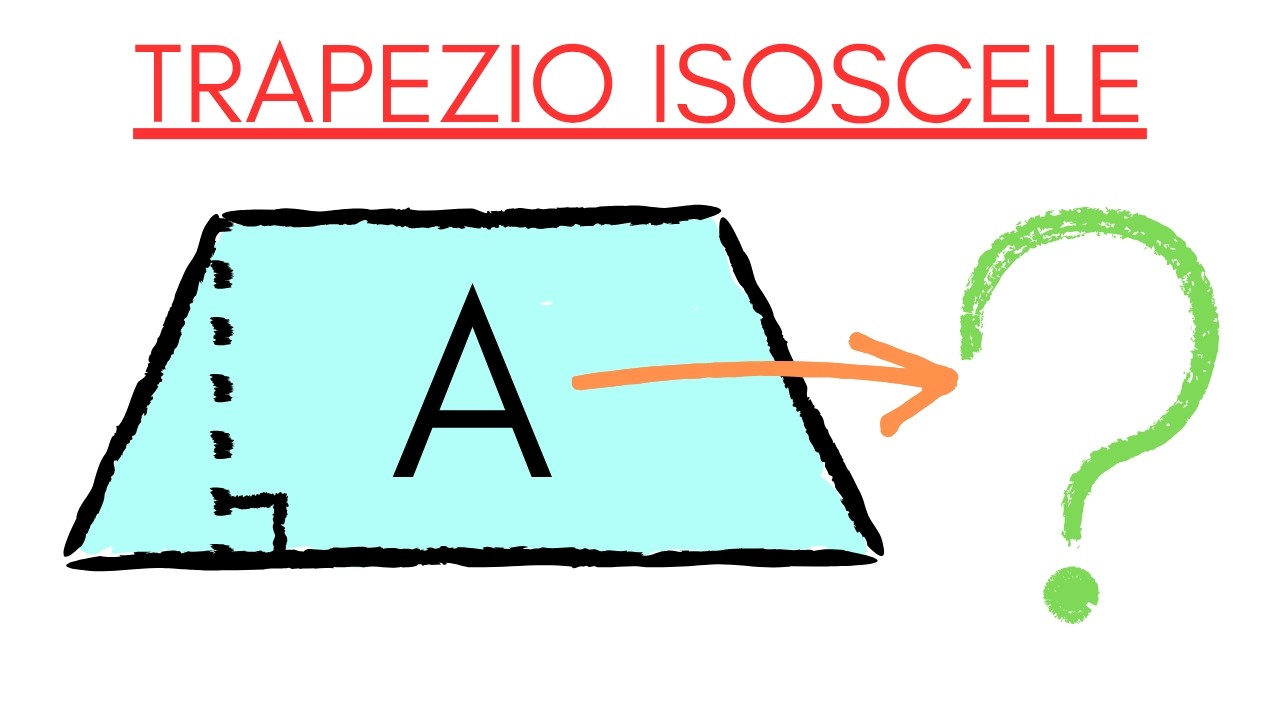 Trapezio isoscele: come calcolare l’area usando Pitagora