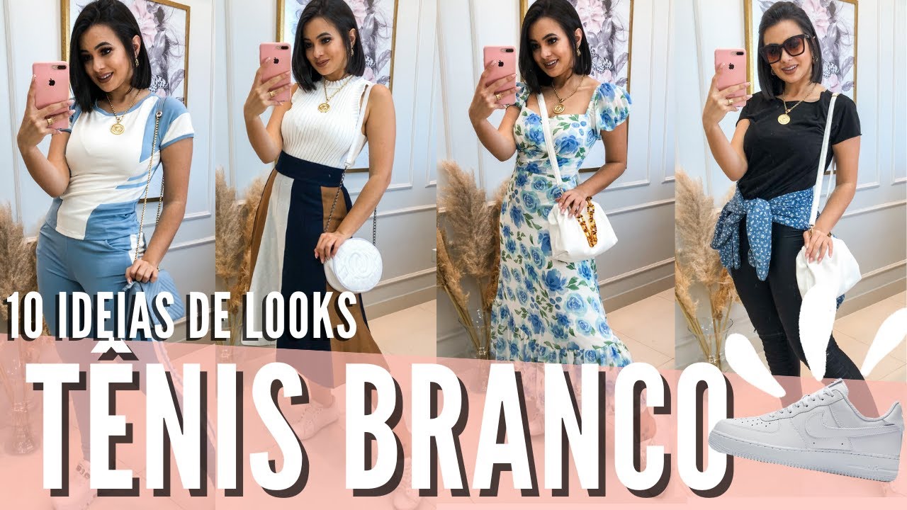 TÊNIS BRANCO, 10 ideias de looks com TÊNIS BRANCO, como usar tênis, look com tênis branco.