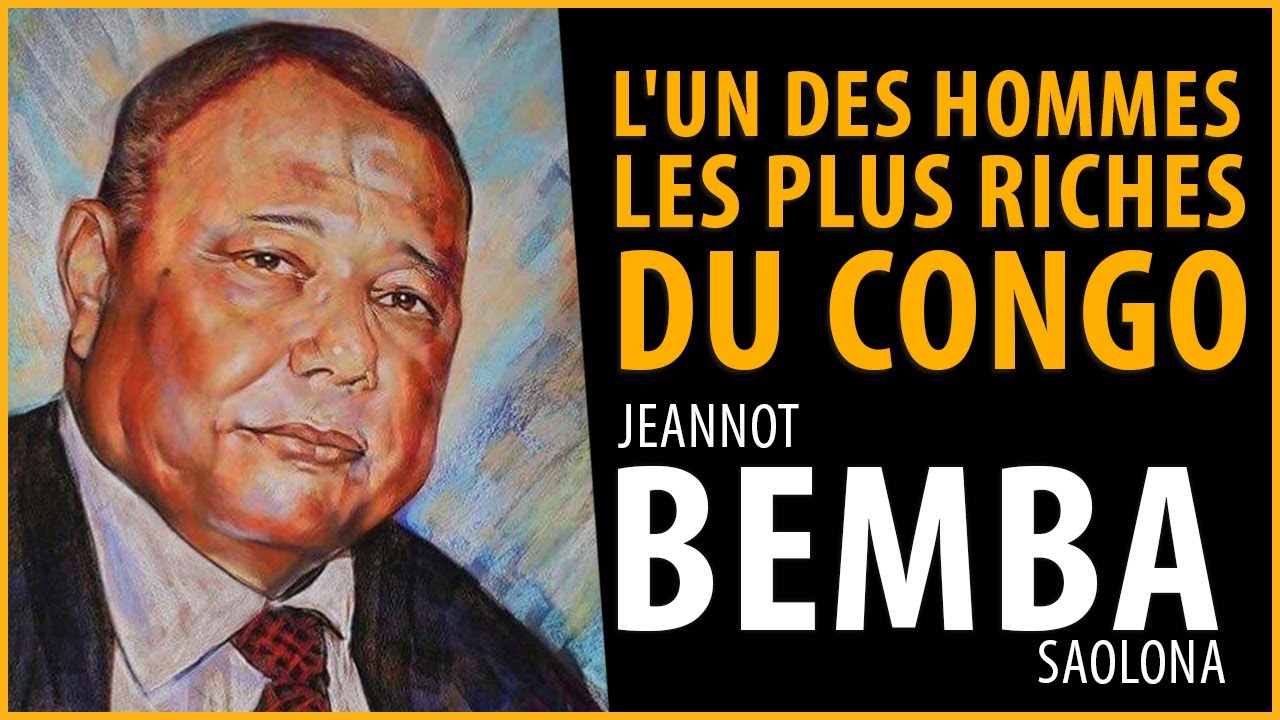 BEMBA SAOLONA : L'UN DES HOMMES LES PLUS RICHES DU CONGO