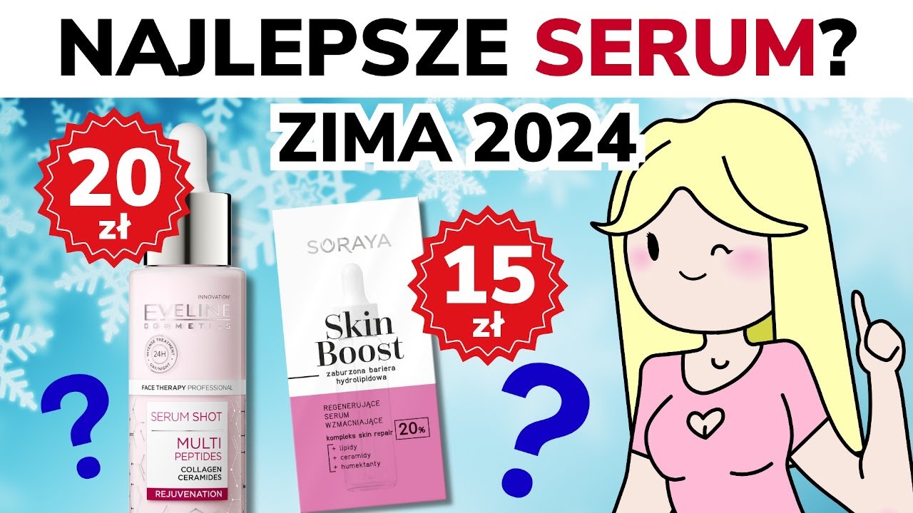 NAJLEPSZE SERUM DO TWARZY - serum nawilżające, odżywcze, na przebarwienia! | W Krainie Skład&oacute;w