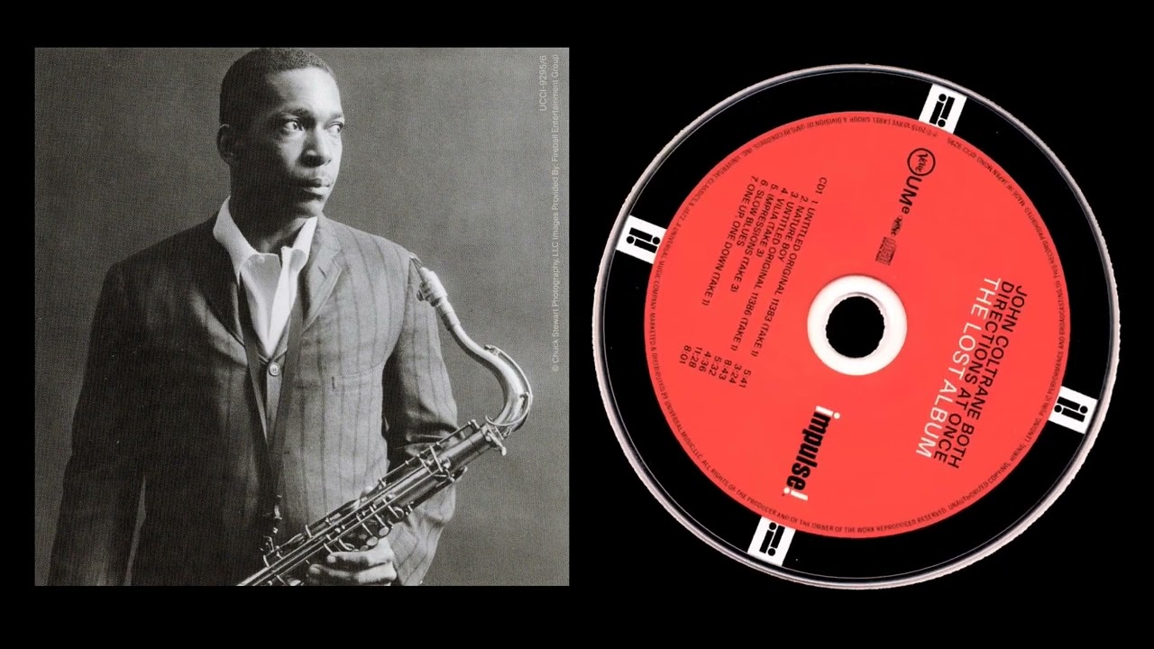 John Coltrane - Untitled Original 11386 (Take 1) / Both Directions at Once: The Lost Album (1963)