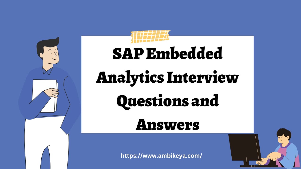 SAP Embedded Analytics Interview Questions and Answers | Best SAP Training | Ambikeya