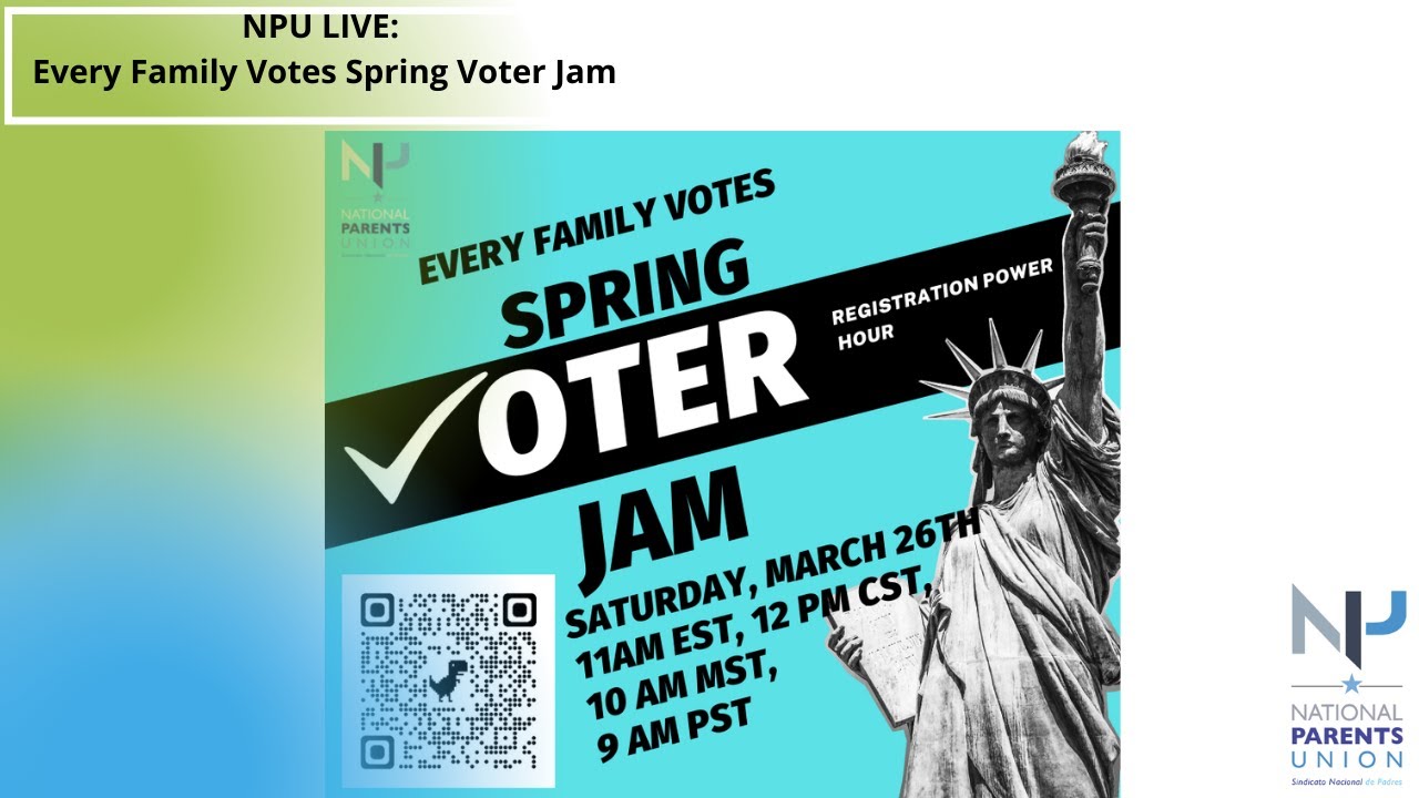 NPU LIVE | Every Family Votes Spring Voter Jam
