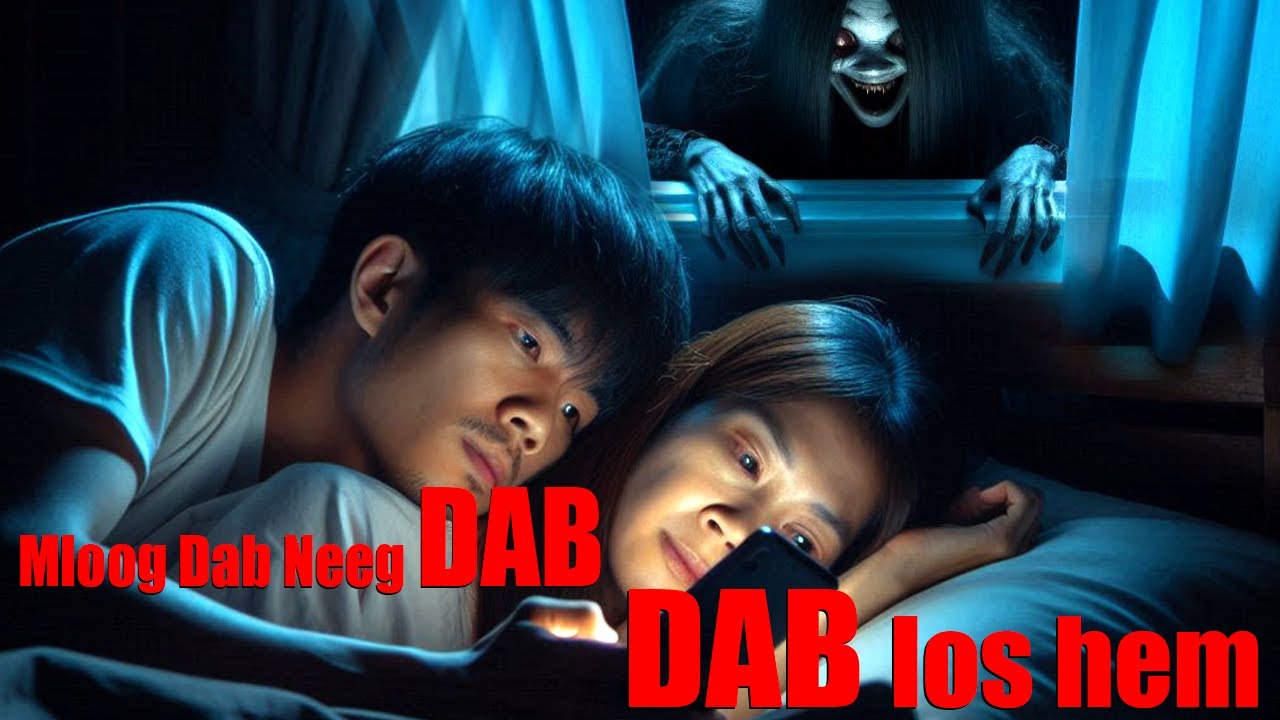 Mloog dab neeg DAB, DAB los hem (Poob Plig Tag)