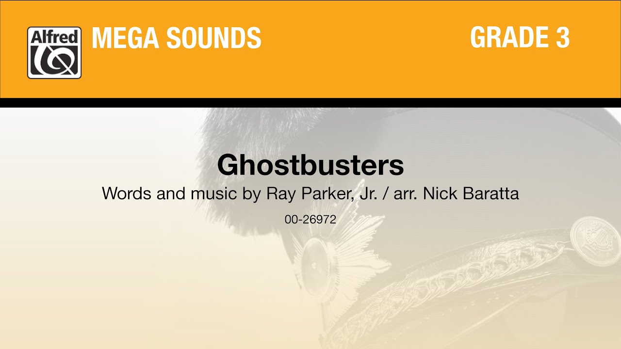 Ghostbusters, arr. Nick Baratta - Score & Sound