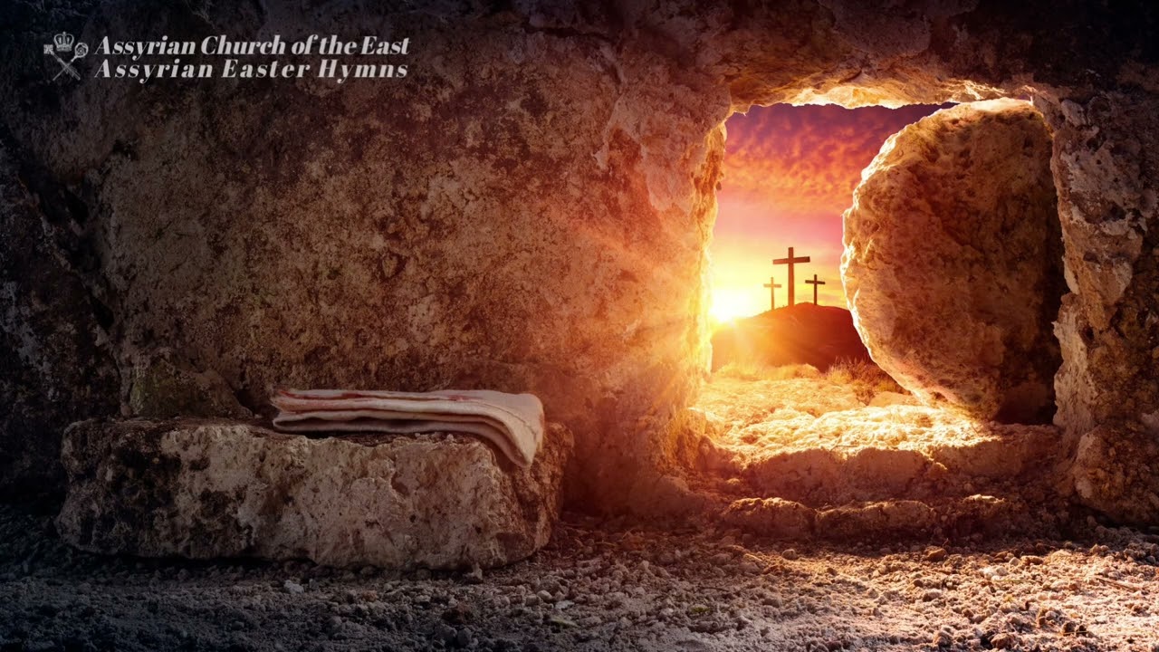 Assyrian Easter Hymns | Assyrian Church of the East | تراتيل آشورية عيد القيامة
