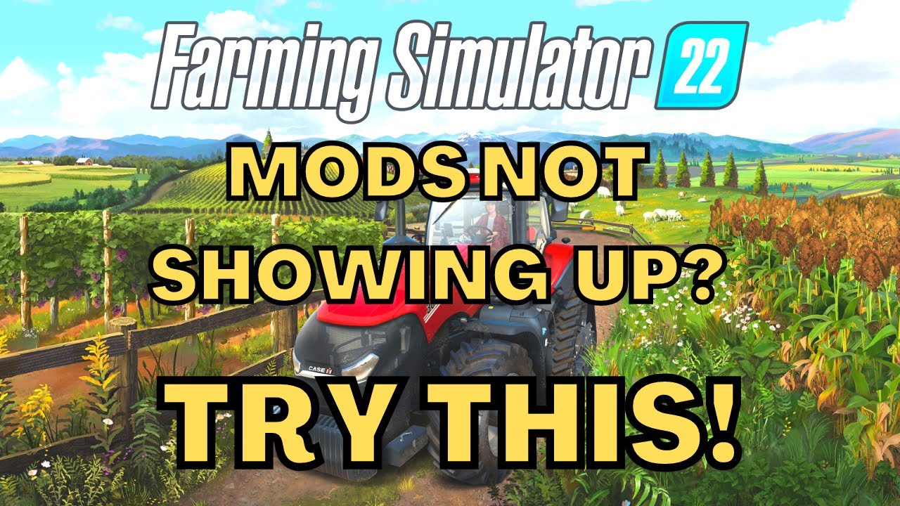 FS22: Моды не отображаются? Попробуйте это!