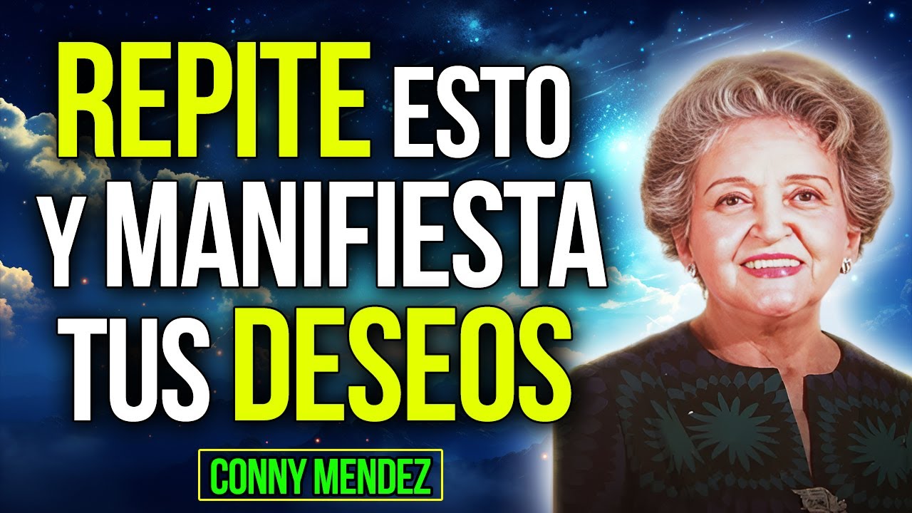 ✅ DESPIERTA Todo Tu PODER Con Esta TÉCNICA Para MANIFESTAR Tus DESEOS - Conny Méndez - YO SOY